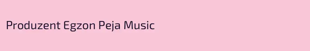 Produzent Egzon Peja Music